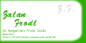 zalan frodl business card